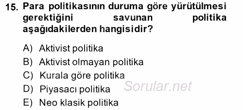 Para Politikası 2014 - 2015 Tek Ders Sınavı 15.Soru