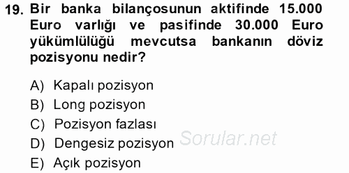 Para Politikası 2014 - 2015 Tek Ders Sınavı 19.Soru