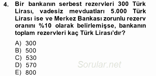 Para Politikası 2014 - 2015 Tek Ders Sınavı 4.Soru