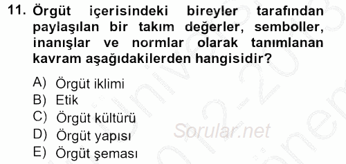 İş Etiği 2012 - 2013 Dönem Sonu Sınavı 11.Soru