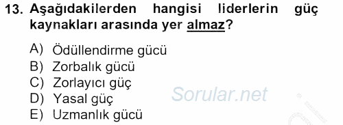 İş Etiği 2012 - 2013 Dönem Sonu Sınavı 13.Soru