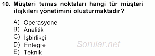 Lojistik İlkeleri 2012 - 2013 Dönem Sonu Sınavı 10.Soru