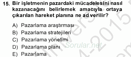 Kongre ve Etkinlik Yönetimi 2014 - 2015 Dönem Sonu Sınavı 15.Soru