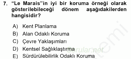 Restorasyon ve Koruma İlkeleri 2016 - 2017 Ara Sınavı 7.Soru