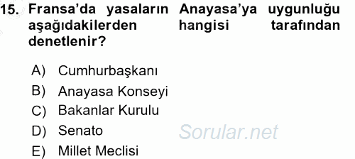 Karşılaştırmalı Siyasal Sistemler 2015 - 2016 Ara Sınavı 15.Soru