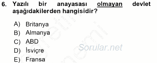 Karşılaştırmalı Siyasal Sistemler 2015 - 2016 Ara Sınavı 6.Soru
