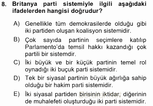 Karşılaştırmalı Siyasal Sistemler 2015 - 2016 Ara Sınavı 8.Soru