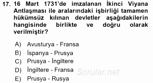 Orta Çağ-Yeni Çağ Avrupa Tarihi 2017 - 2018 Dönem Sonu Sınavı 17.Soru