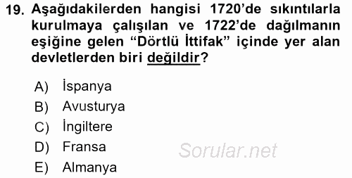 Orta Çağ-Yeni Çağ Avrupa Tarihi 2017 - 2018 Dönem Sonu Sınavı 19.Soru