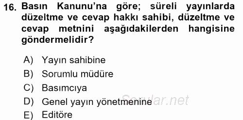 Medya Hukuku 2017 - 2018 Dönem Sonu Sınavı 16.Soru