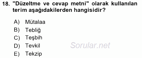 Medya Hukuku 2017 - 2018 Dönem Sonu Sınavı 18.Soru