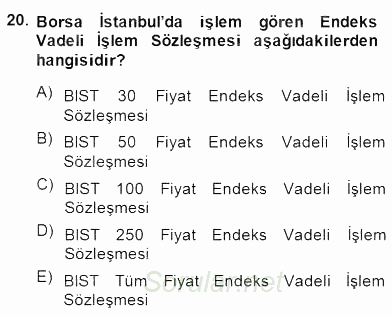 Türev Araçlar 2014 - 2015 Dönem Sonu Sınavı 20.Soru