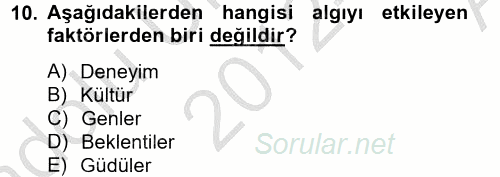 Davranış Bilimleri 2 2012 - 2013 Ara Sınavı 10.Soru