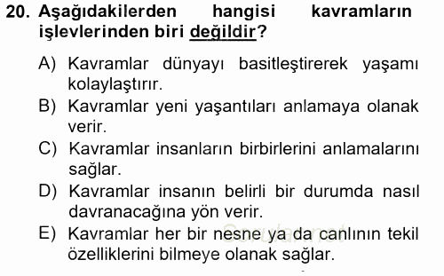 Davranış Bilimleri 2 2012 - 2013 Ara Sınavı 20.Soru