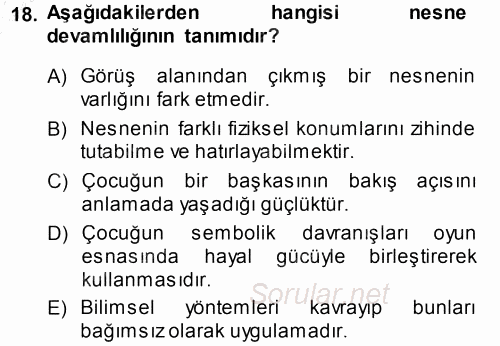 Okulöncesinde Matematik Eğitimi 2013 - 2014 Ara Sınavı 18.Soru