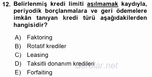 Sağlık Kurumlarında Finansal Yönetim 2017 - 2018 Dönem Sonu Sınavı 12.Soru