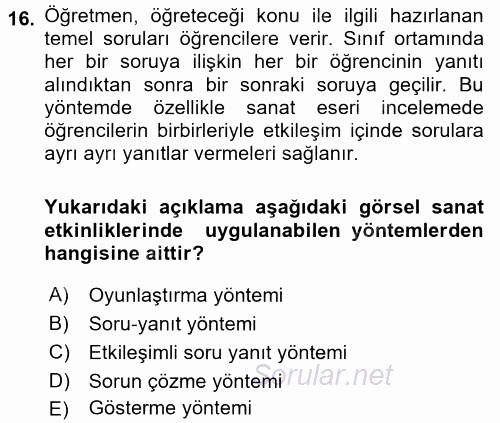 Çocukta Sanat Eğitimi Ve Yaratıcılık 2016 - 2017 Dönem Sonu Sınavı 16.Soru