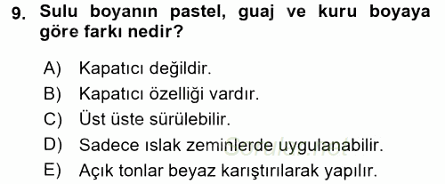 Çocukta Sanat Eğitimi Ve Yaratıcılık 2016 - 2017 Dönem Sonu Sınavı 9.Soru