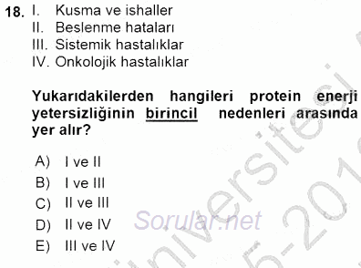 Anne Ve Çocuk Beslenmesi 2015 - 2016 Dönem Sonu Sınavı 18.Soru