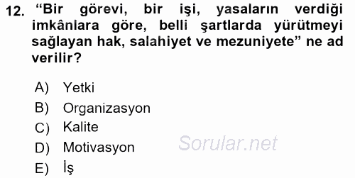 Veteriner Hizmetleri Mevzuatı ve Etik 2016 - 2017 3 Ders Sınavı 12.Soru