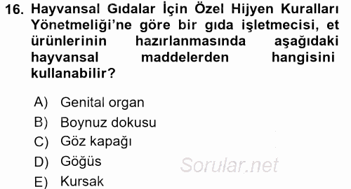 Veteriner Hizmetleri Mevzuatı ve Etik 2016 - 2017 3 Ders Sınavı 16.Soru