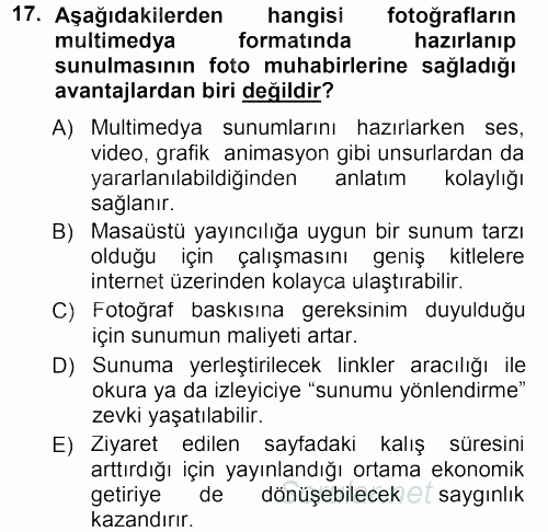 Basın Fotoğrafçılığı 2012 - 2013 Dönem Sonu Sınavı 17.Soru