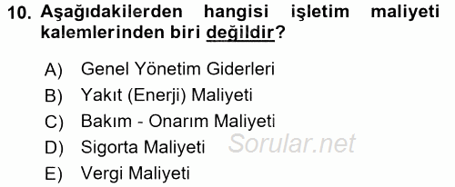 Ulaştırma Sistemleri Ve Yönetimi 2016 - 2017 Dönem Sonu Sınavı 10.Soru