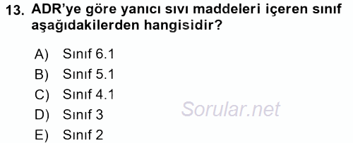Ulaştırma Sistemleri Ve Yönetimi 2016 - 2017 Dönem Sonu Sınavı 13.Soru