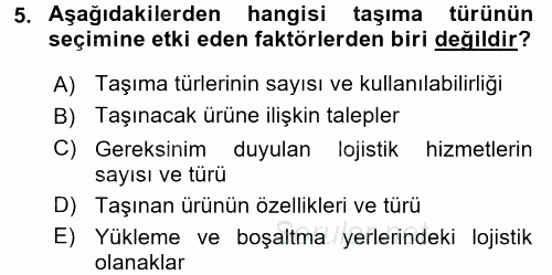 Ulaştırma Sistemleri Ve Yönetimi 2016 - 2017 Dönem Sonu Sınavı 5.Soru