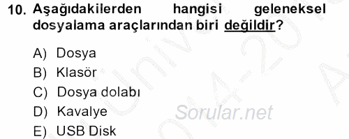 Dosyalama Arşivleme 2014 - 2015 Ara Sınavı 10.Soru