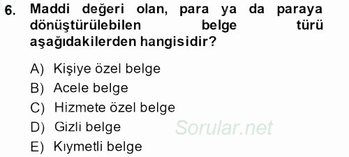 Dosyalama Arşivleme 2014 - 2015 Ara Sınavı 6.Soru