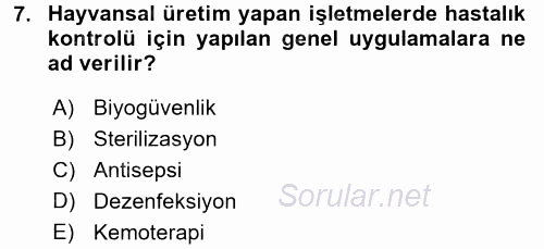 Temel Veteriner Mikrobiyoloji ve İmmünoloji 2015 - 2016 Tek Ders Sınavı 7.Soru