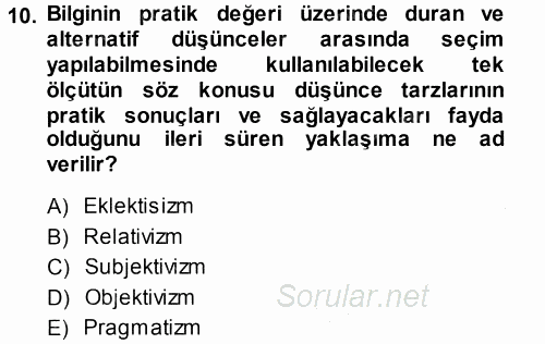 İktisadi Düşünceler Tarihi 2013 - 2014 Dönem Sonu Sınavı 10.Soru