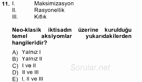 İktisadi Düşünceler Tarihi 2013 - 2014 Dönem Sonu Sınavı 11.Soru