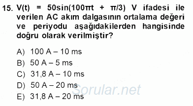 Devre Analizi 2014 - 2015 Dönem Sonu Sınavı 15.Soru