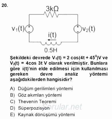 Devre Analizi 2014 - 2015 Dönem Sonu Sınavı 20.Soru