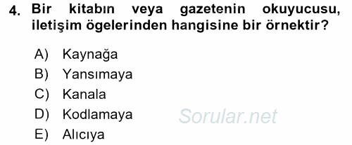 Medya ve İletişim 2017 - 2018 Ara Sınavı 4.Soru