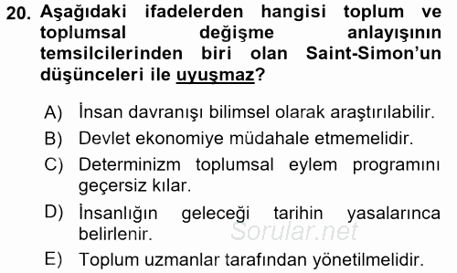 Toplumsal Değişme Kuramları 2017 - 2018 Dönem Sonu Sınavı 20.Soru