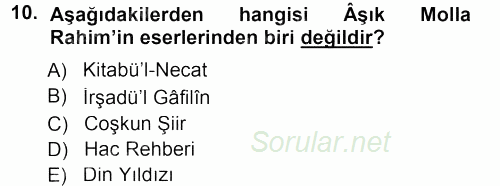 Türk Halk Şiiri 2012 - 2013 Dönem Sonu Sınavı 10.Soru