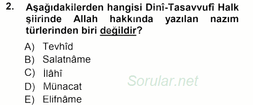 Türk Halk Şiiri 2012 - 2013 Dönem Sonu Sınavı 2.Soru