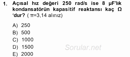 Elektrik Enerjisi İletimi ve Dağıtımı 2014 - 2015 Ara Sınavı 1.Soru