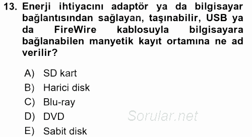 Sayısal Fotoğraf Makineleri 2017 - 2018 Dönem Sonu Sınavı 13.Soru