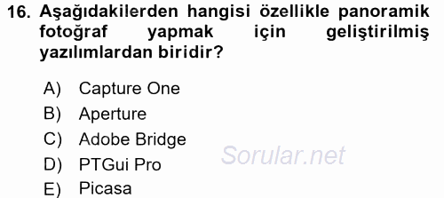 Sayısal Fotoğraf Makineleri 2017 - 2018 Dönem Sonu Sınavı 16.Soru