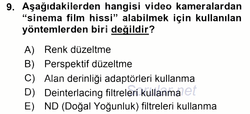 Sayısal Fotoğraf Makineleri 2017 - 2018 Dönem Sonu Sınavı 9.Soru