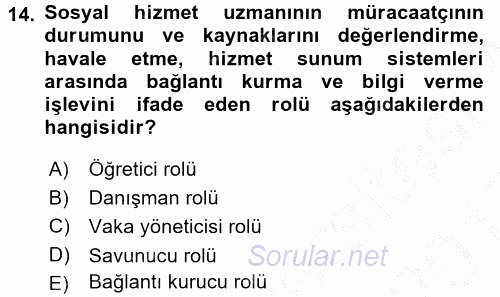 Sosyal Hizmet Yönetimi 2016 - 2017 3 Ders Sınavı 14.Soru