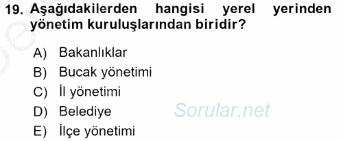 Sosyal Hizmet Yönetimi 2016 - 2017 3 Ders Sınavı 19.Soru