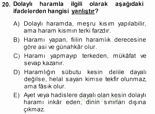 İslam İbadet Esasları 2013 - 2014 Dönem Sonu Sınavı 20.Soru