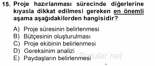 Topluma Hizmet Eğitimi 2014 - 2015 Dönem Sonu Sınavı 15.Soru