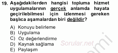 Topluma Hizmet Eğitimi 2014 - 2015 Dönem Sonu Sınavı 19.Soru