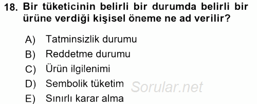 Tüketim Bilinci ve Bilinçli Tüketici 2017 - 2018 Ara Sınavı 18.Soru